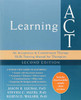 Learning Act: An Acceptance And Commitment Therapy Skills Training Manual For Therapists