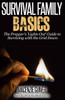 The Prepper's ""Lights Out"" Guide to Surviving with the Grid Down