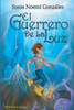 El Guerrero De La Luz