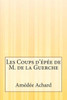 Les Coups d'épée de M. de la Guerche