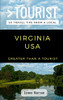 GREATER THAN A TOURIST- VIRGINIA  USA: 50 Travel Tips from a Local