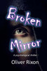 Broken Mirror: A psychological thriller
