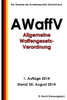 Allgemeine Waffengesetz-Verordnung (AWaffV)