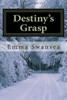 Destiny's Grasp: An Inescapable Love