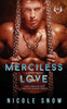 Merciless Love: A Dark Romance