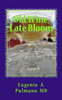 Old Wine, Late Bloom