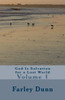 God Is Salvation for a Lost World, Vol. 1: Volume 1