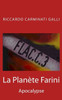 La PlanÃ¨te Farini: Apocalypse