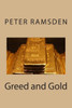 Greed and Gold