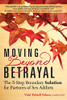 Moving Beyond Betrayal: The 5-Step Boundary Solution For Partners Of Sex Addicts