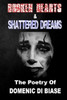 Broken Hearts & Shattered Dreams