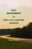 God's Blueprint for the 21st Century Church