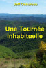 Une TournÃ©e Inhabituelle