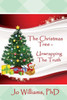The Christmas Tree - Unwrapping The Truth