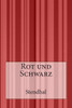 Rot und Schwarz