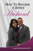 How To Become A Better Husband