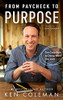 From Paycheck To Purpose: The Clear Path To Doing Work You Love