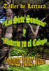 Taller de Lectura. Las Siete Sombras y Misterio en el Colegio