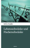 Lebensschwã¤Nke Und Fischerschwã¤Nke (German Edition)
