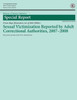 Sexual Victimization Reported by Adult Correctional Authorities, 2007-2008