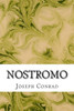 Nostromo: (Joseph Conrad Classics Collection)