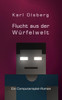 Flucht aus der Würfelwelt
