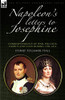 Napoleon'S Letters To Josephine: Correspondence Of War, Politics, Family And Love 1796-1814 (Military Commanders)