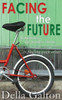 Facing The Future