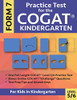 Practice Test For The Cogat Form 7 Kindergarten Level 5/6: Gifted And Talented Test Prep For Kindergarten, Cogat Kindergarten Practice Test; Cogat ... Workbook For Children In Kindergarten, Gate