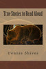 True Stories to Read Aloud