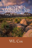 Hunt-U.S. Marshal XII: Tough Decisions