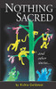 Nothing Sacred and other  stories