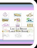 Lac La Belle Lake Fun Book: A Fun and Educational Book About Lac La Belle Lake