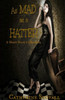 As Mad as a Hatter: A Short Story Collection