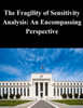 The Fragility of Sensitivity Analysis: An Encompassing Perspective