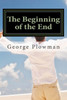 The Beginning of the End: The Beginning of the End