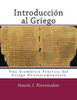 IntroducciÃ³n al Griego del Nuevo Testamento: Una GramÃ¡tica PrÃ¡ctica del Griego Neotestamentario