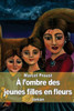 Ã€ l'ombre des jeunes filles en fleurs