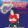 Why Do I Get So Angry Sometimes?