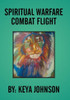 Spiritual Warfare Combat Flight