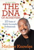 The DNA of Achievers: 10 Traits of Highly Successful Professionals