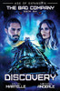 Discovery: A Military Space Opera (The Bad Company)