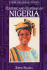 Culture And Customs Of Nigeria (Cultures And Customs Of The World)