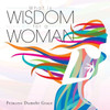 What is Wisdom for a Woman