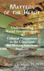 Matters of the Heart: Understanding Racial Interpretations & Cultural Perceptions in the Classroom for African American Students
