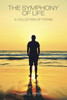 The Symphony of Life: A Collection of Poems