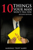 10 Things Your Man Won't Tell You