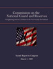 The Commission on the National Guard and Reserves: Strengthening America's Defenses in the New Security Environment