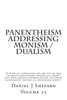 Panentheism Addressing Monism / Dualism