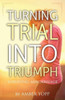 Turning Trial Into Triumph: Surviving Miscarriage